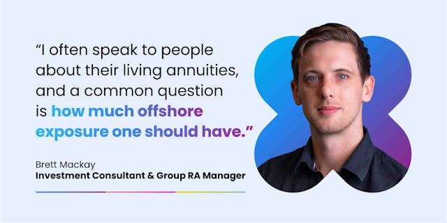 Do not shy away from offshore investments in your living annuity