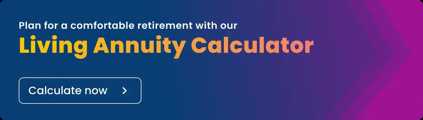 living annuity calculator