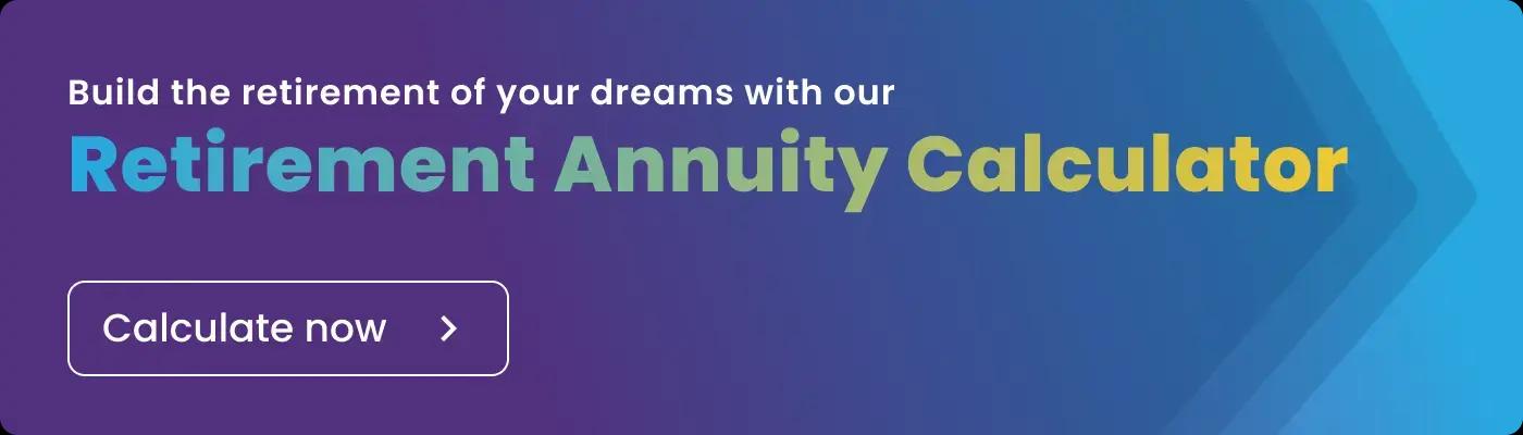 retirement annuity calculator