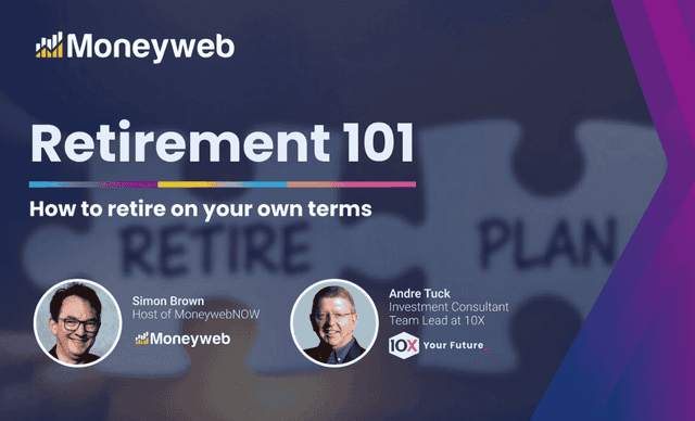 Retirement 101: Moneyweb Webinar Retirement 101: Moneyweb Webinar