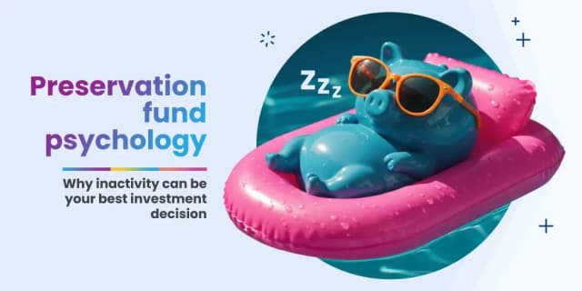 preservation fund psychology investment strategy preservation fund psychology investment strategy
