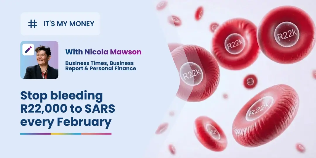 Image It's tax season (if you're a provisional tax payer), and Personal Finance journo Nicola Mawson hates it. Luckily, she's figured out how to use her Retirement Annuity to lessen the blow...