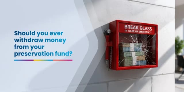 preservation funds withdrawal preservation funds withdrawal